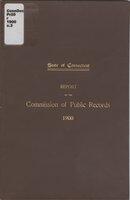 Report of the Commission of Public Records, 1900-1902