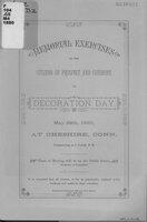 Memorial exercises by the citizens of Prospect and Cheshire on Decoration Day, May 29th, 1880, at Cheshire, Conn.