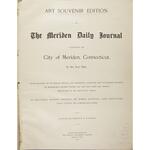 Art souvenir edition of the Meriden daily journal illustrating the city of Meriden, Connecticut, in the year 1895
