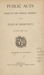 Public acts passed by the General Assembly of the state of Connecticut, 1881-1887