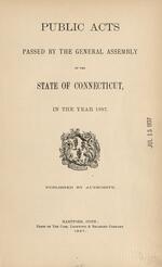 Public acts passed by the General Assembly of the state of Connecticut, 1897-1901