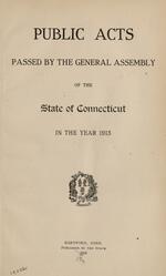 Public acts passed by the General Assembly of the state of Connecticut, 1913-1915