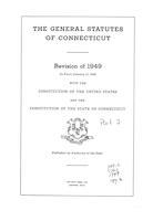 General statutes of Connecticut, revision of 1949, Vol. 1, pt. 2