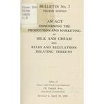 Act concerning the production and marketing of milk and cream and rules and regulations relating thereto