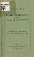 Dairy and pure food laws of the state of Connecticut, corrected to the close of the legislative session of 1923