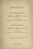 Appropriations of the General Assembly of 1913 for the two fiscal years, October 1, 1913 to September 30, 1915, and deficiencies of the General Assembly of 1913 for the two fiscal years, October 1, 1911 to September 30, 1913