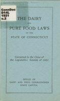 Dairy and pure food laws of the state of Connecticut, corrected to the close of the legislative session of 1921