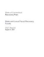 State of Connecticut Recovery Plan: State and Local Fiscal Recovery Funds