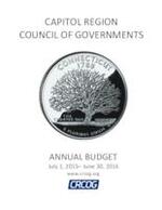 Capitol Region Council of Governments Annual Budget, July 1, 2015 - June 30, 2016
