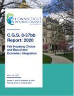 C.G.S. section 8-37bb report; fair housing choice and racial and economic integration