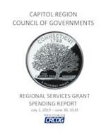 Capitol Region Council of Governments regional services grant spending report, 2019-2020
