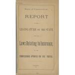 Report to the legislature of the state upon the laws relating to insurance