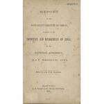 Report of the Joint Select Committee on Prisons relative to the condition and management of jails, to the General Assembly, May session, 1865