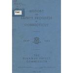 History of safety progress in Connecticut, 1936-1944