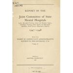 Report of the Joint Committee of State Mental Hospitals (plus Mansfield Training School and Hospital report, Southbury Training School report and Mansfield-Southbury Social Service Department report), 1947-48