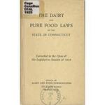 dairy and pure food laws of the state of Connecticut, corrected to the close of the legislative session of 1925