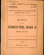 Manual of the Automatic Pistol, Caliber .45