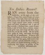 Ten dollars reward! Ran away from the subscriber, on the night of the 15th instant, a Negro boy named Caesar, 18 years old ..