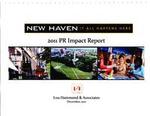 New Haven It All Happens Here 2011 PR Impact Report