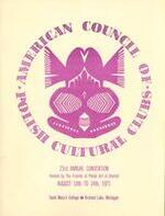 American Council of Polish Cultural Clubs, 23rd Annual Convention, Orchard Lake, Michigan 1971